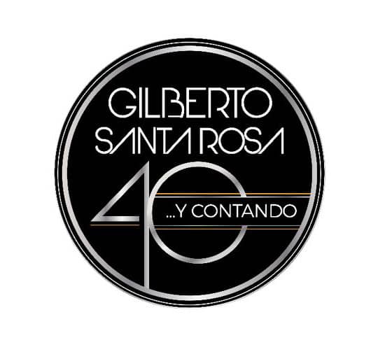 GILBERTO SANTA ROSA 40 Y CONTANDO