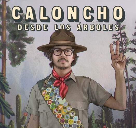 CALONCHO “DESDE LOS ÁRBOLES”