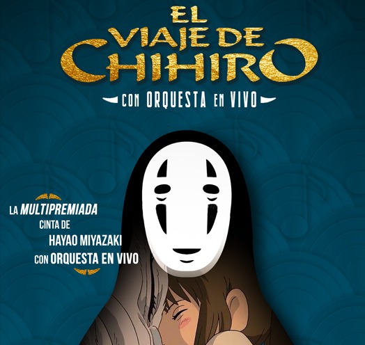 EL VIAJE DE CHIHIRO, LA PELÍCULA CON ORQUESTA EN VIVO