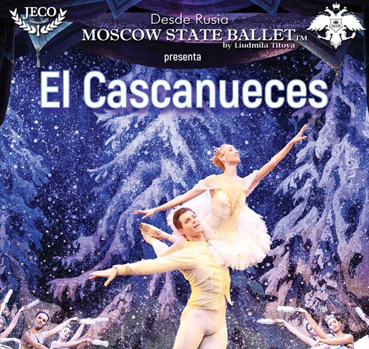 MOSCOW STATE BALLET "EL CASCANUECES”