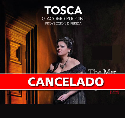 EN VIVO DESDE EL MET DE NY PRESENTA: TOSCA (Puccini)