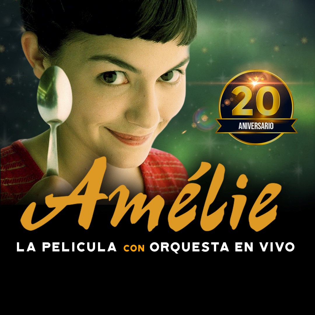 AMELIE, LA PELÍCULA CON ORQUESTA EN VIVO