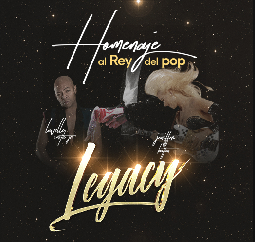 LEGACY: HOMENAJE AL REY DEL POP