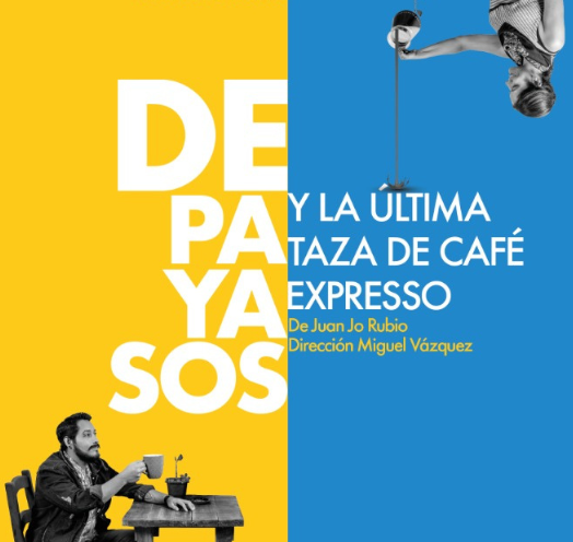 DE PAYASOS Y LA ÚLTIMA TAZA DE CAFÉ EXPRESO
