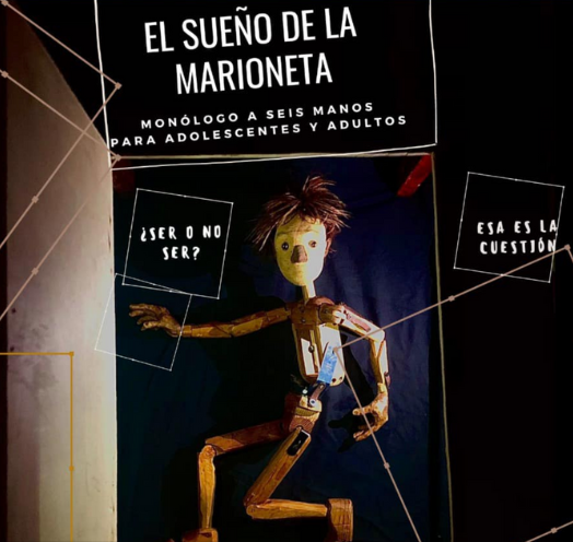 EL SUEÑO DE LA MARIONETA O MONÓLOGO A SEIS MANOS