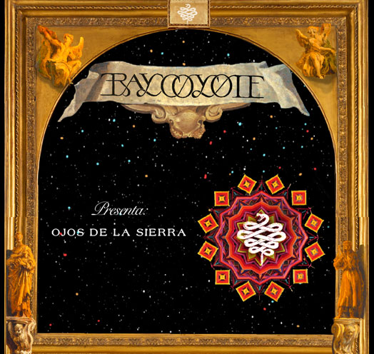 RAY COYOTE PRESENTA: OJOS DE LA SIERRA