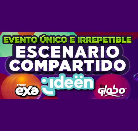 ESCENARIO COMPARTIDO CON ARTISTAS DE EXA FM 101.1 Y FM GLOBO 98.7