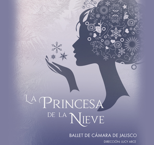 PRINCESA DE LA NIEVE, BALLET DE CÁMARA DE JALISCO