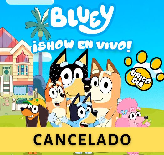 BLUEY ¡SHOW EN VIVO!