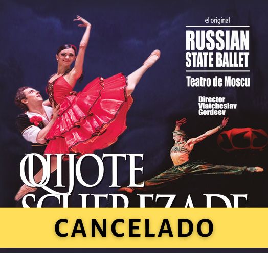 RUSSIAN STATE BALLET QUIJOTE & SCHEREZADE