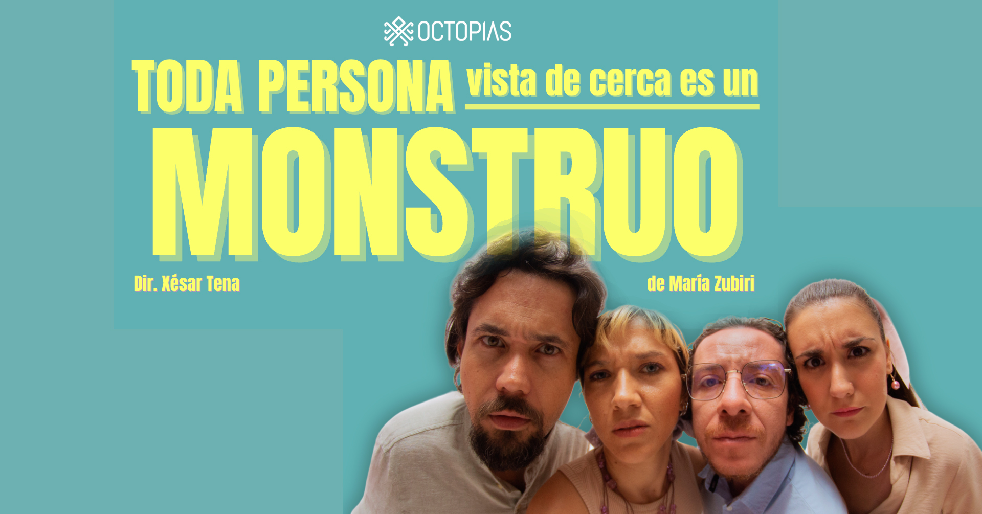 TODA PERSONA VISTA DE CERCA ES UN MONSTRUO