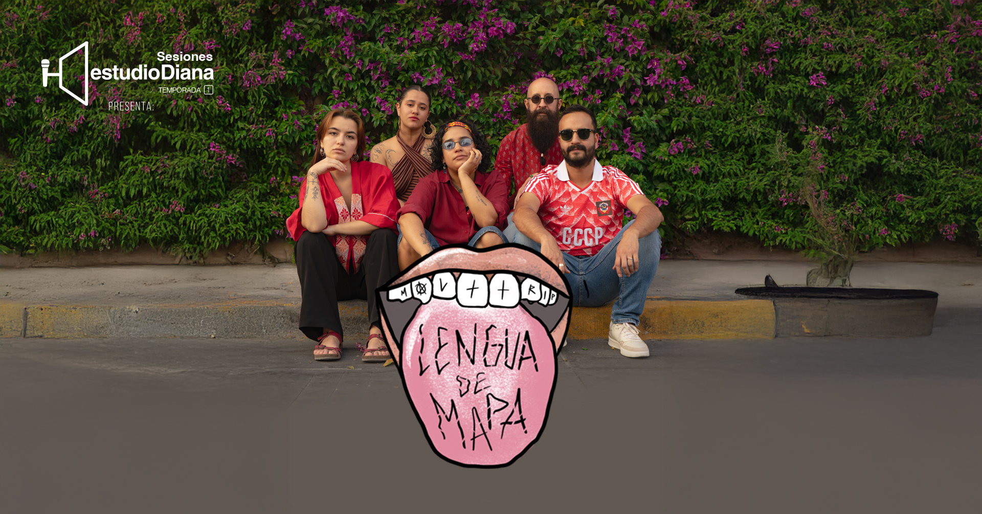 SESIONES ESTUDIO DIANA PRESENTA: LENGUA DE MAPA "GRACIAS POR EL FUEGO"